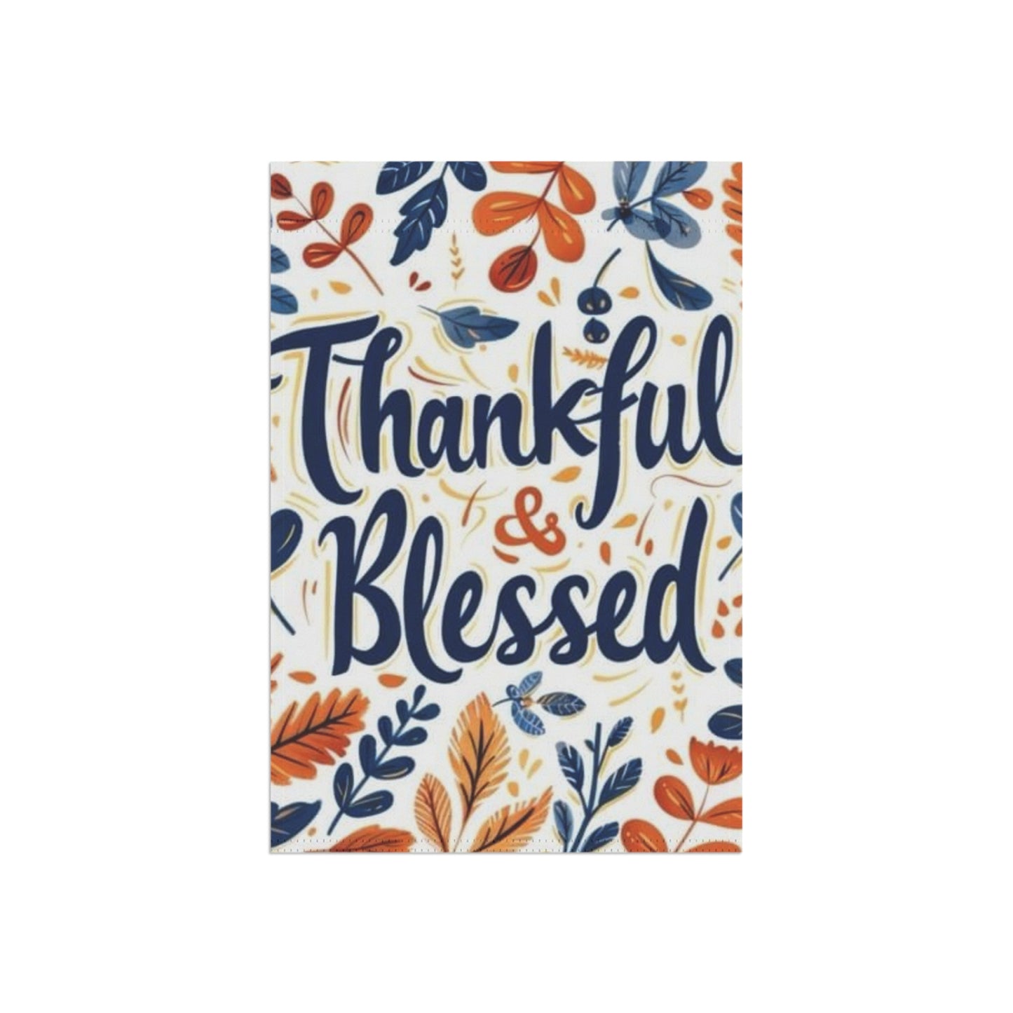 Thankful & Blessed Garden Banner