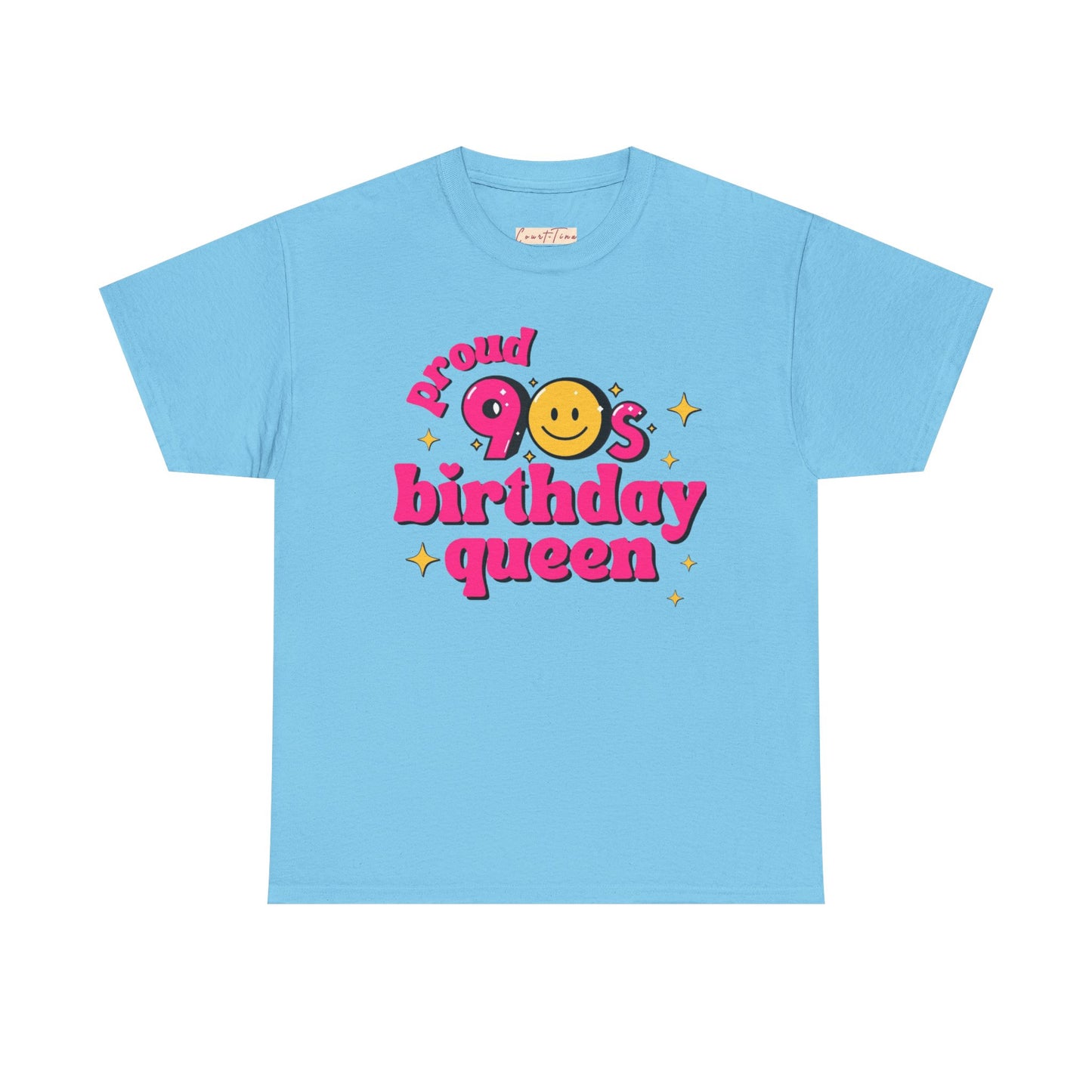 Proud 90s Birthday Queen Tee, Retro T-Shirt, 90s Nostalgia Gift, Unisex Cotton Tee, Birthday Celebration Shirt, Vintage Style Top