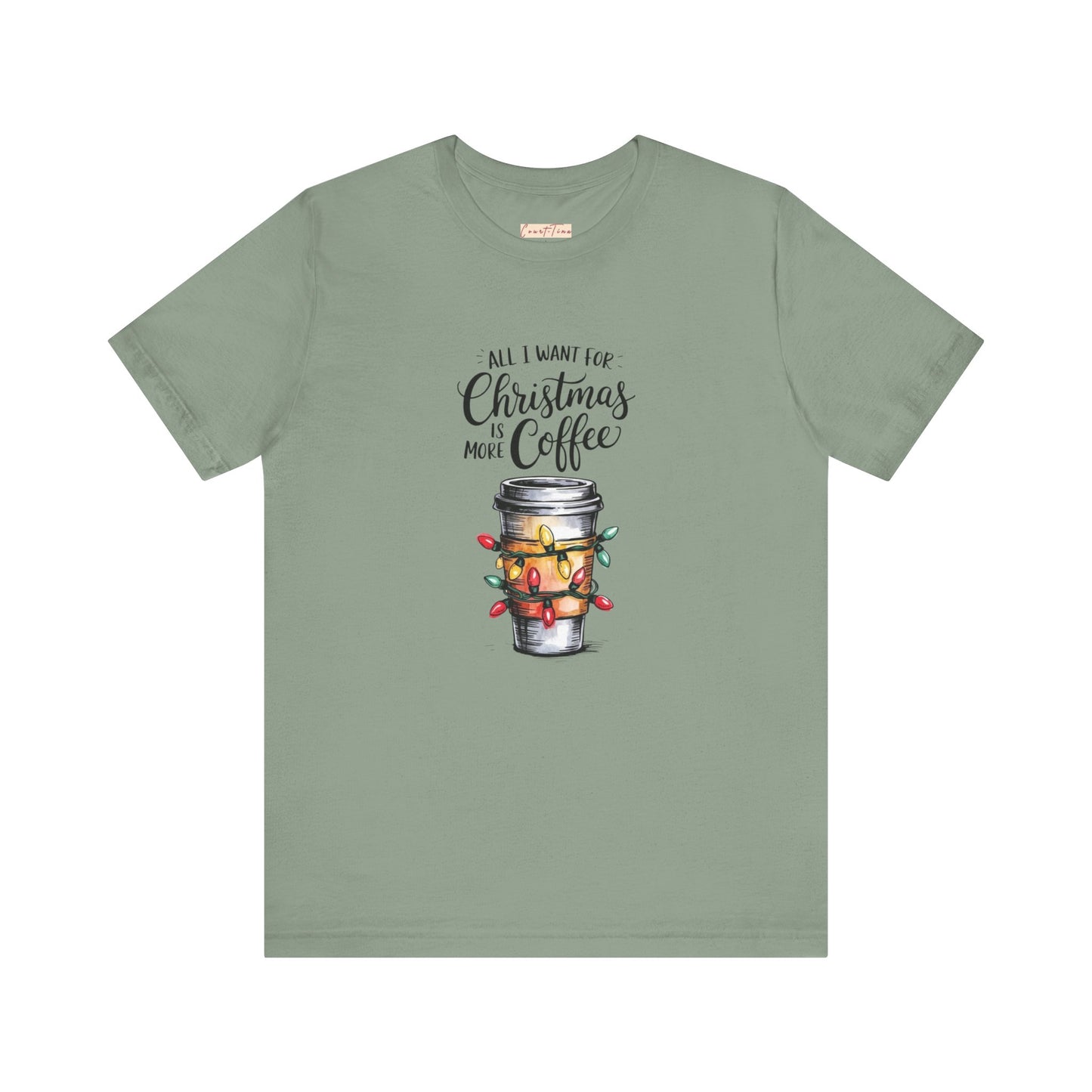 All I Want For Christmas Is Coffee Tee