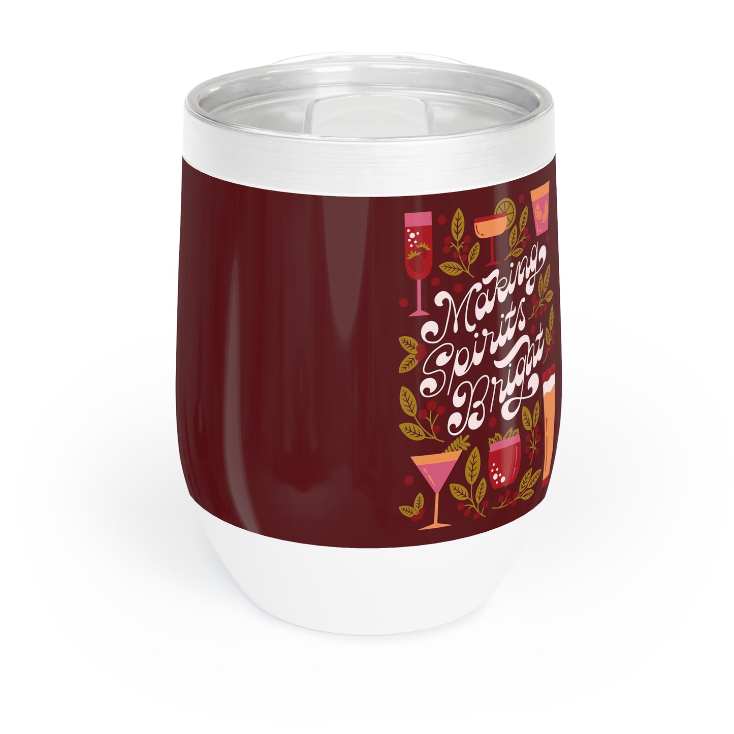 Chill Wine Tumbler - Perfect for Wine Lovers, Outdoor Gatherings, Gifts, Parties, Relaxation