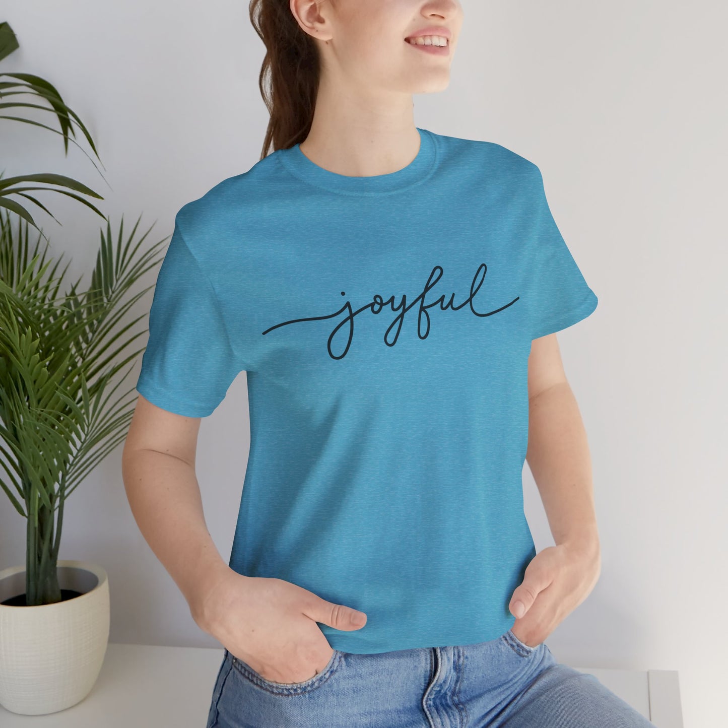 Joyful Unisex Short Sleeve Tee, Positive Vibes Shirt, Gift for Friends, Everyday Comfort, Inspirational Wear, Casual Style Tee