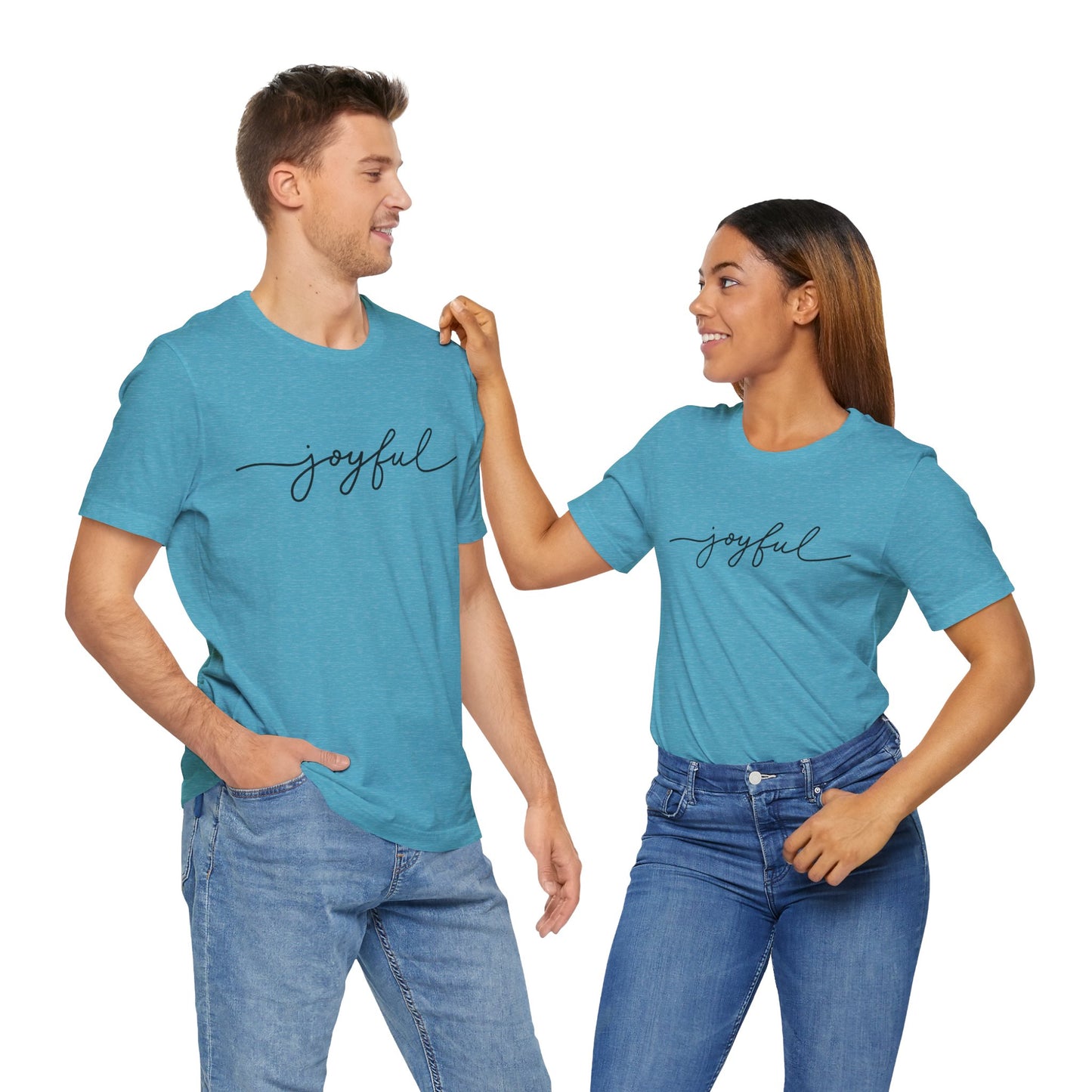 Joyful Unisex Short Sleeve Tee, Positive Vibes Shirt, Gift for Friends, Everyday Comfort, Inspirational Wear, Casual Style Tee