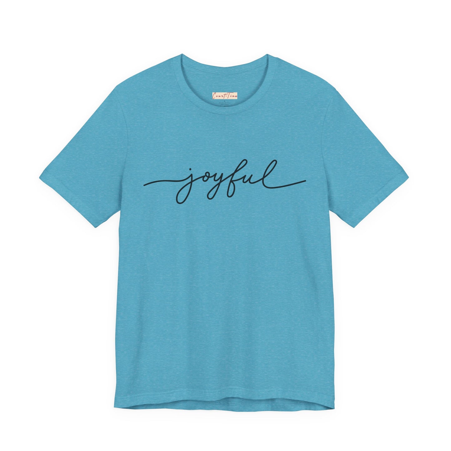 Joyful Unisex Short Sleeve Tee, Positive Vibes Shirt, Gift for Friends, Everyday Comfort, Inspirational Wear, Casual Style Tee