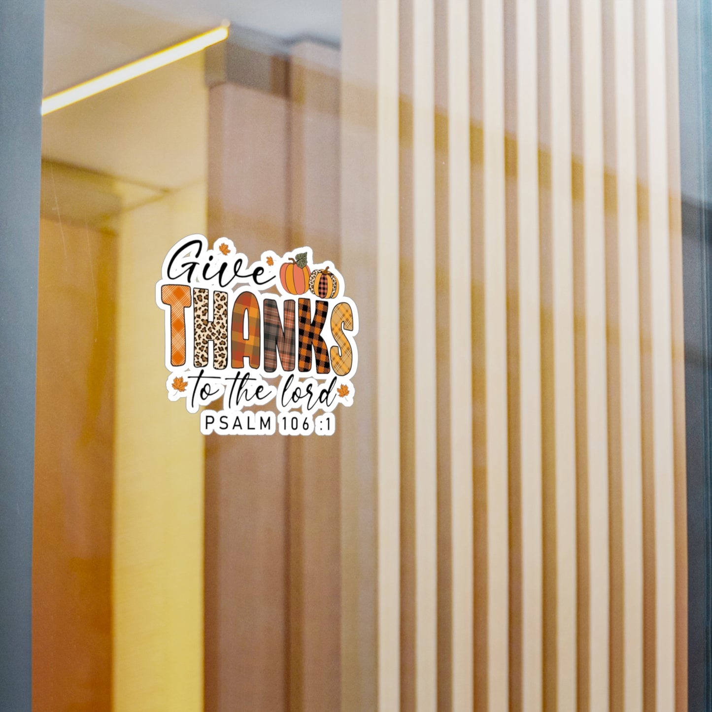 Give Thanks Vinyl Decals Psalm 106:1