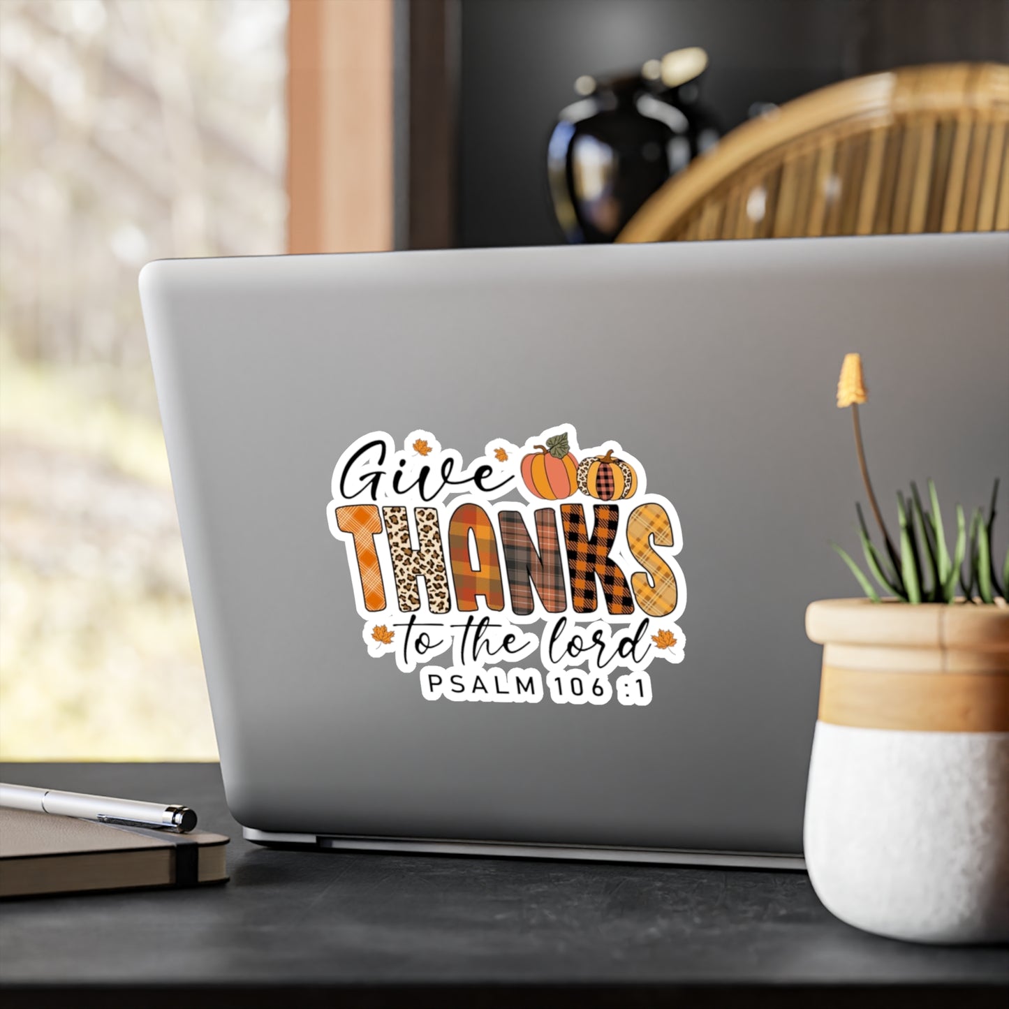 Give Thanks Vinyl Decals Psalm 106:1