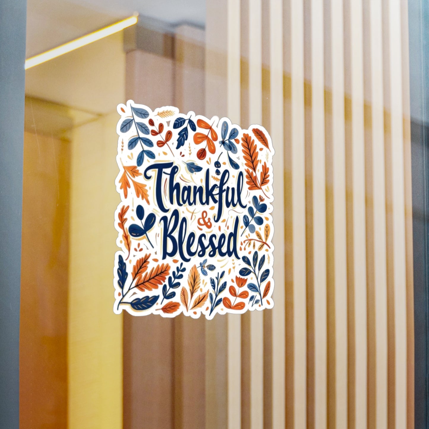 Thankful & Blessed Kiss-Cut Vinyl Decals