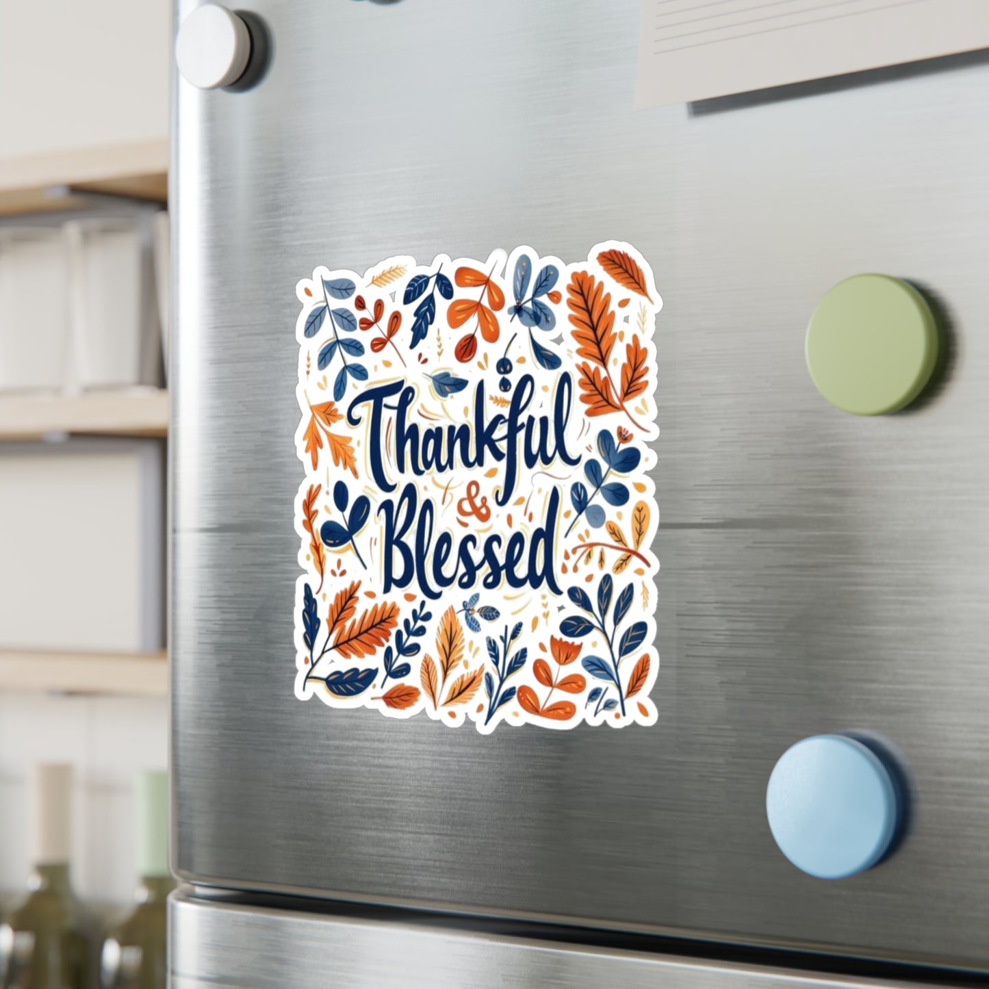 Thankful & Blessed Kiss-Cut Vinyl Decals