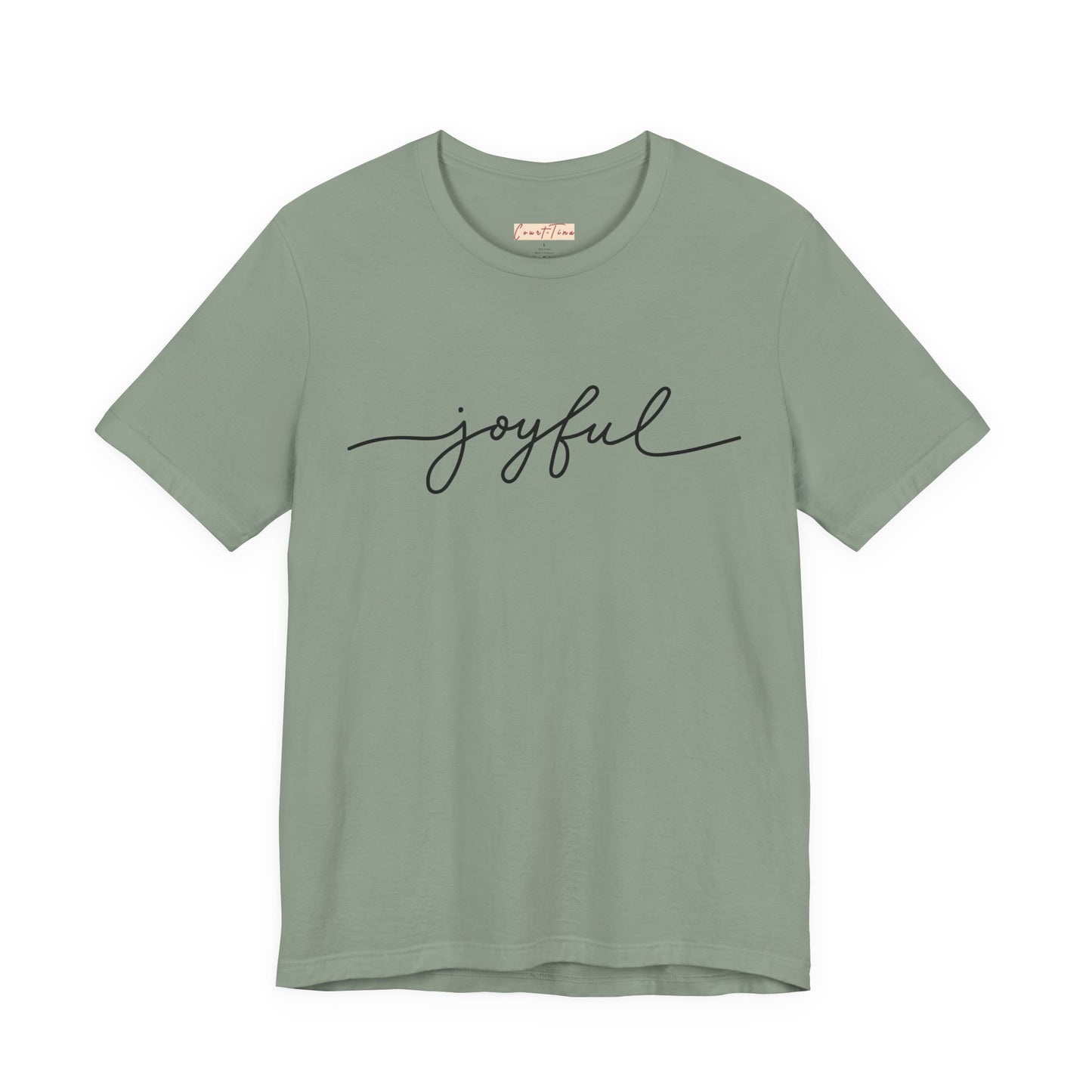 Joyful Unisex Short Sleeve Tee, Positive Vibes Shirt, Gift for Friends, Everyday Comfort, Inspirational Wear, Casual Style Tee