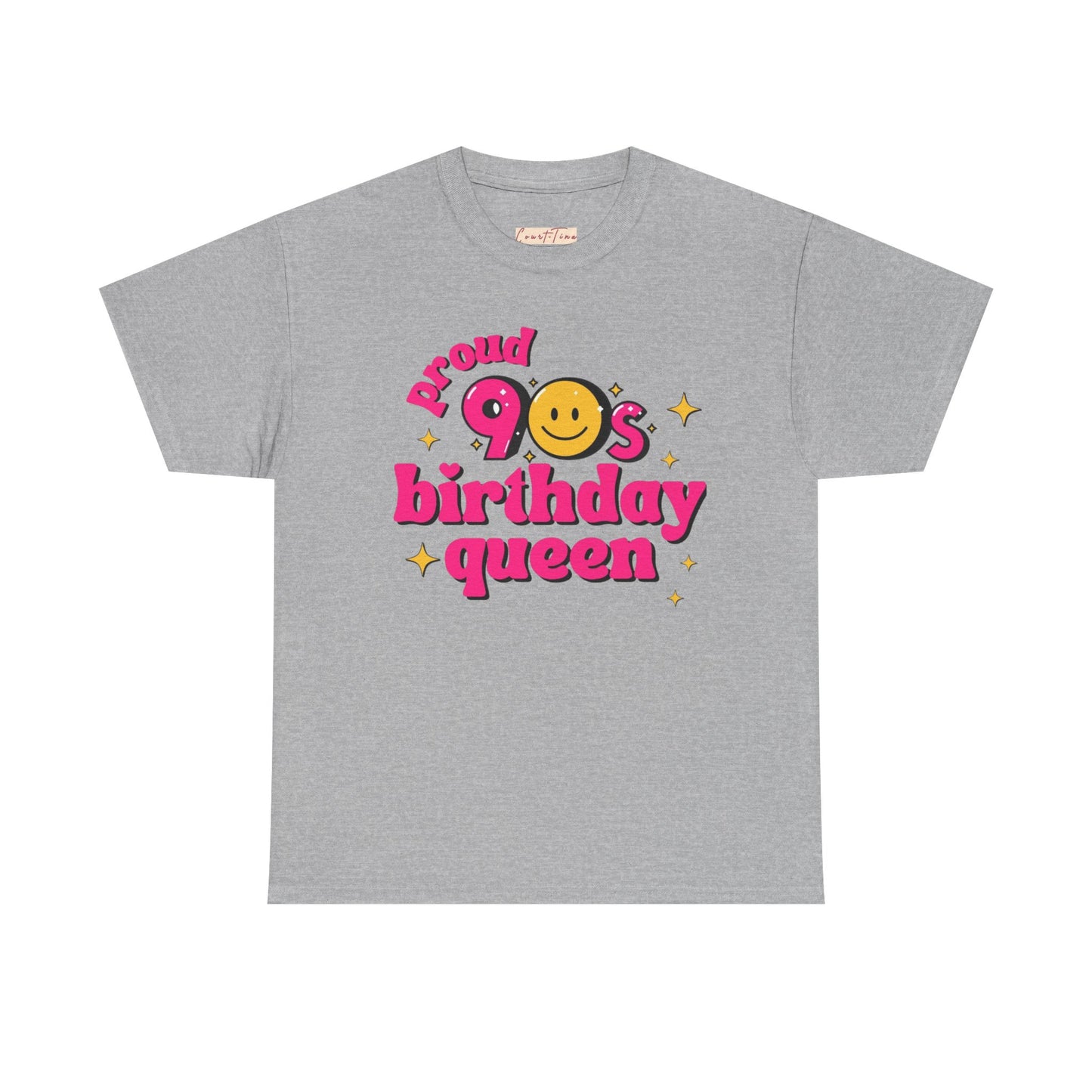 Proud 90s Birthday Queen Tee, Retro T-Shirt, 90s Nostalgia Gift, Unisex Cotton Tee, Birthday Celebration Shirt, Vintage Style Top