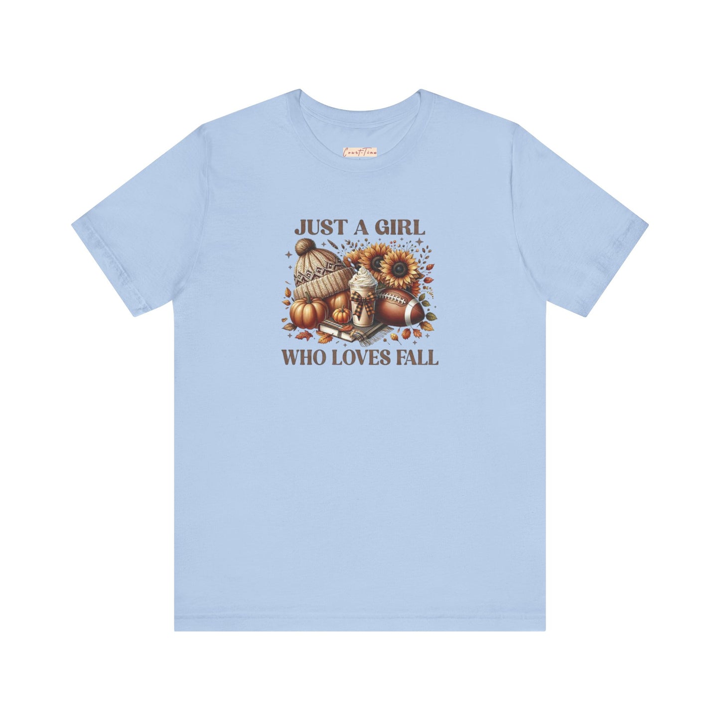 Fall Lover Tee, Just a Girl Who Loves Fall Shirt, Autumn Graphic Tee, Seasonal Sweatshirt, Cozy Fall Apparel, Thanksgiving Gift