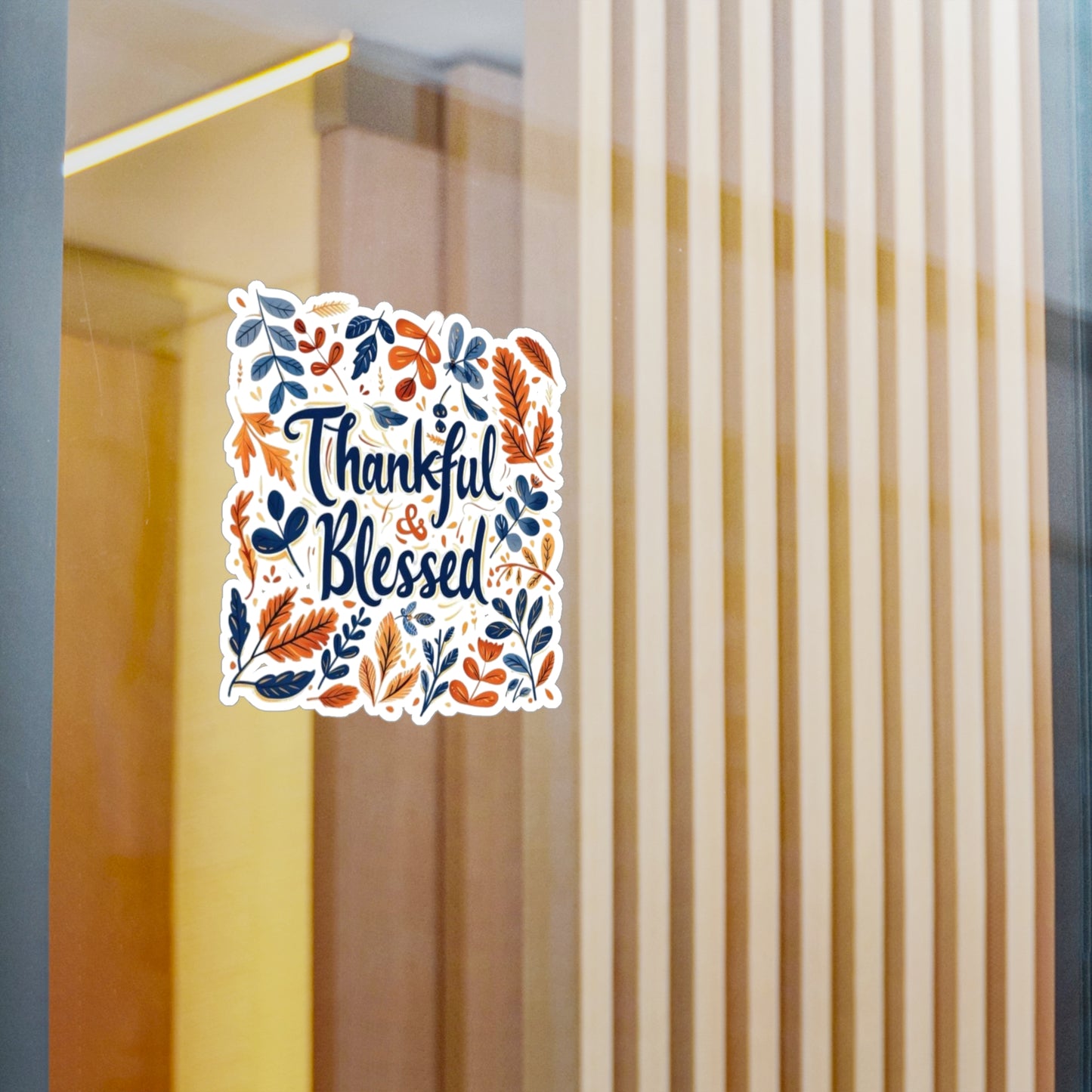 Thankful & Blessed Kiss-Cut Vinyl Decals