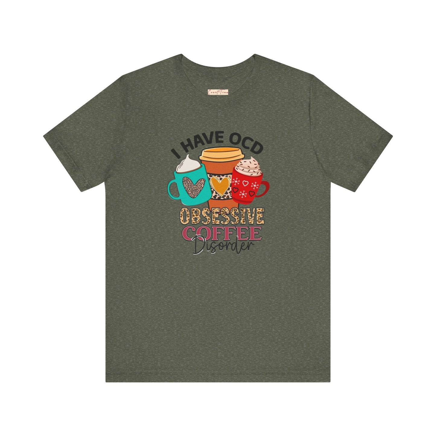 Obsessive Coffee Disorder Tee