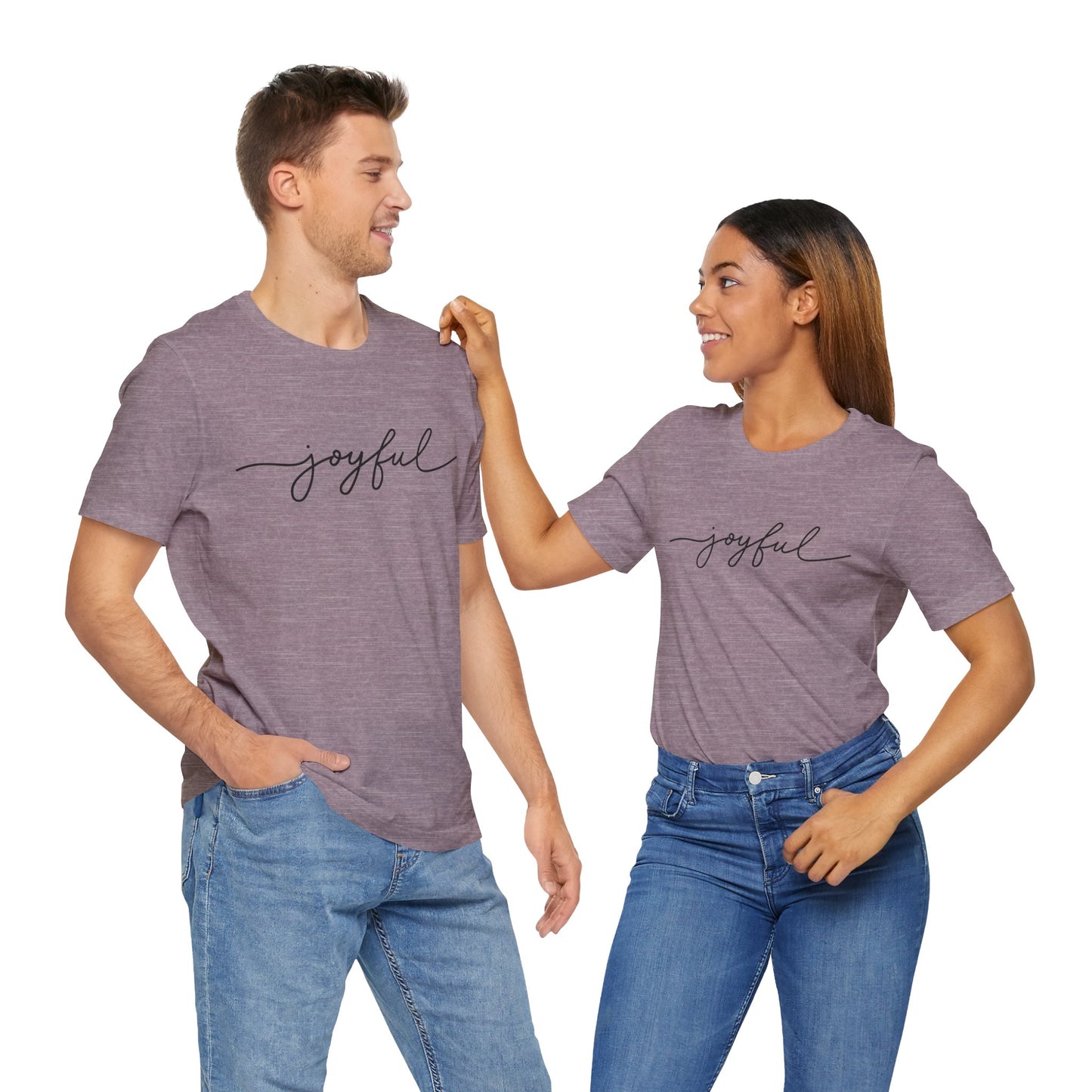 Joyful Unisex Short Sleeve Tee, Positive Vibes Shirt, Gift for Friends, Everyday Comfort, Inspirational Wear, Casual Style Tee