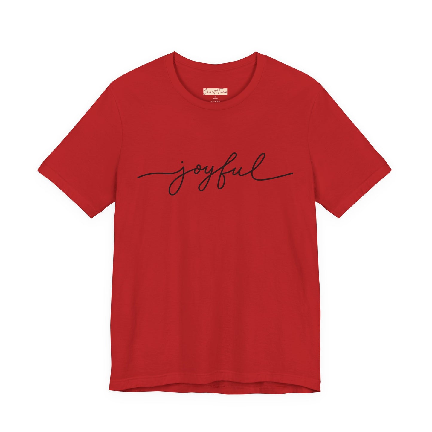 Joyful Unisex Short Sleeve Tee, Positive Vibes Shirt, Gift for Friends, Everyday Comfort, Inspirational Wear, Casual Style Tee