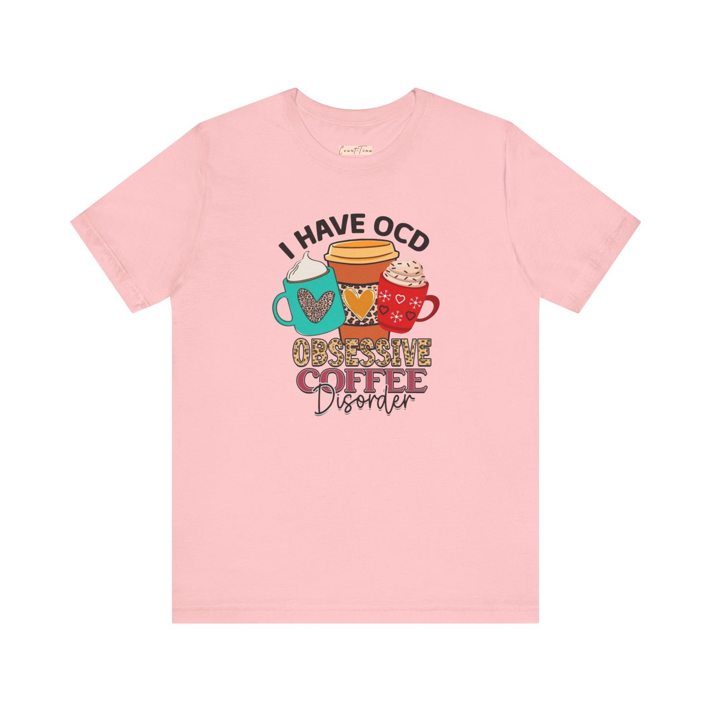 Obsessive Coffee Disorder Tee